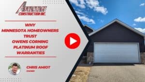 Why Minnesota Homeowners Trust Owens Corning Platinum Roof Warranties
